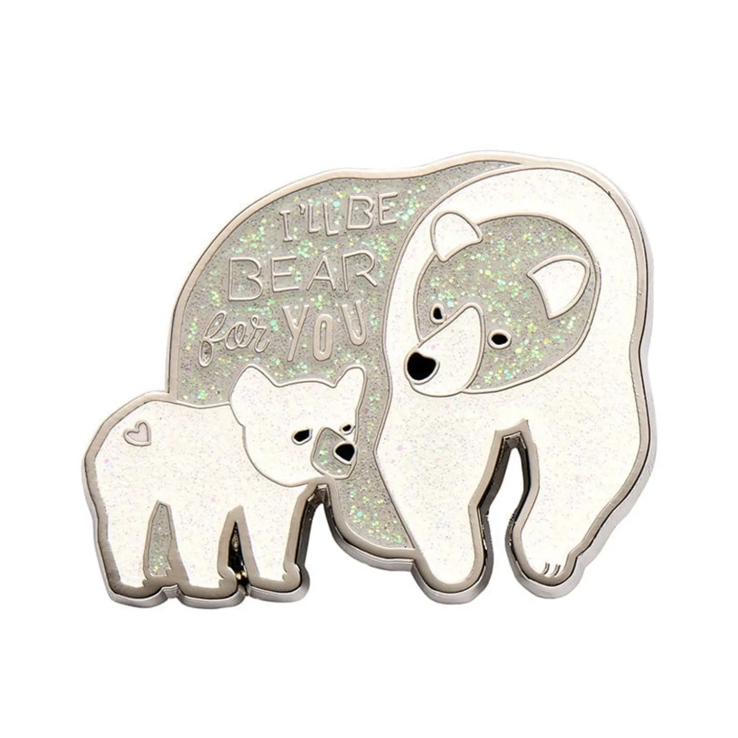 I'Ll Be Bear For You Enamel Pin