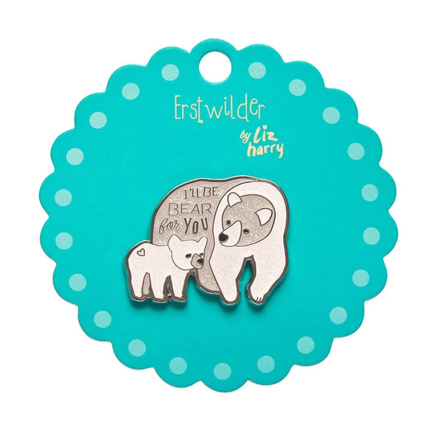 I'Ll Be Bear For You Enamel Pin